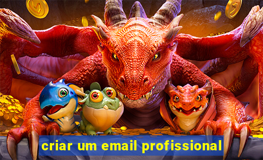 criar um email profissional